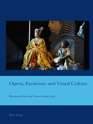 cover image of Opera, Exoticism and Visual Culture